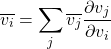 \begin{equation*}\overline{v_i} = \sum_{j}{} \overline{v_j}\frac{\partial v_j}{\partial v_i}\end{equation*}